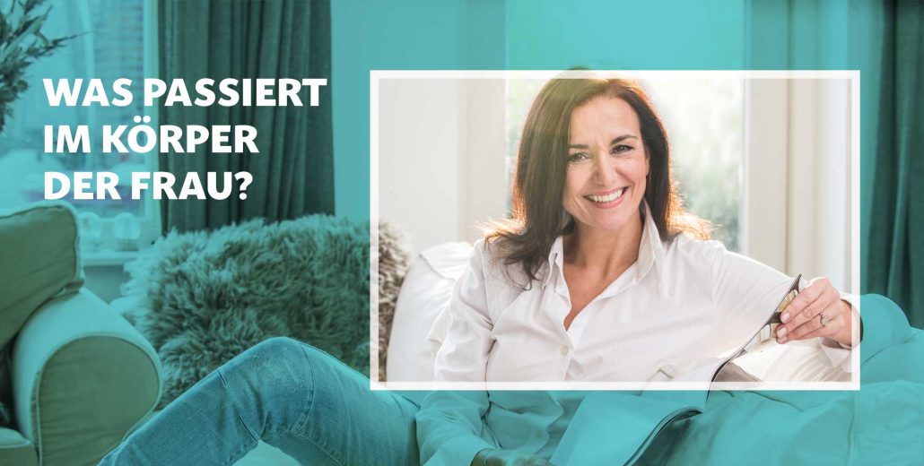 Was passiert im Körper der Frau